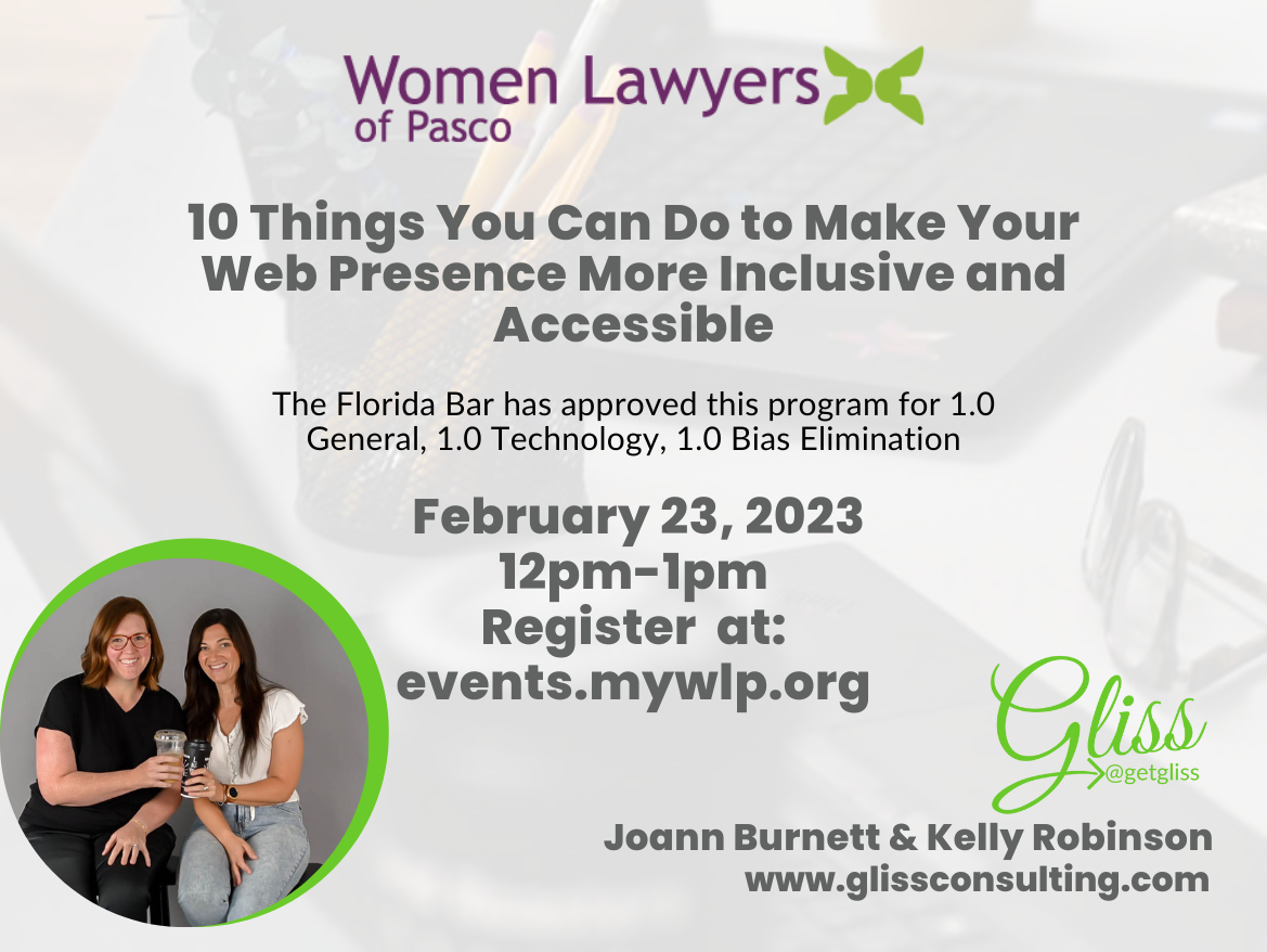 10 Thing You Can Do to Make Your Web Presence More Inclusive and Accessible Feb 23 12-1p